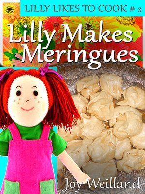 cover image of Lilly Makes Merinngues